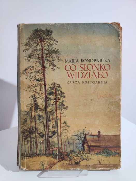 Co słonko widziało - Maria Konopnicka