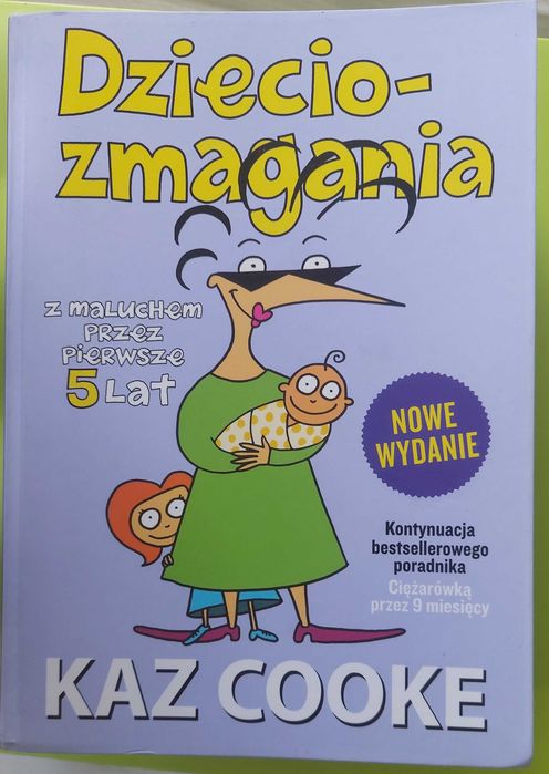 Nowa książka Kaz Cooke - Dzieciozmagania