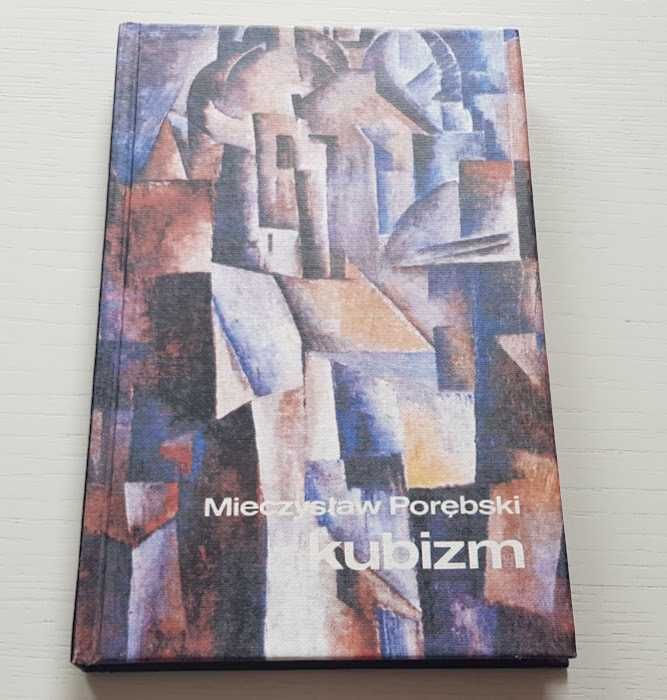 Kubizm - Mieczysław Porębski