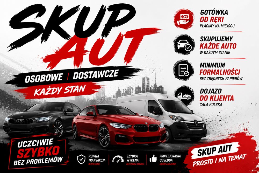 SKUP AUT / Kasacja/ 24/7 /NAJWYŻSZE CENY /Błyskawiczny Odbiór /Każdy Stan /SPRAWDŹ SAM/