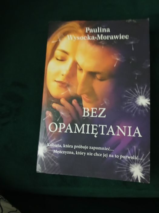 Bez opamiętania- powiesc do poduszki