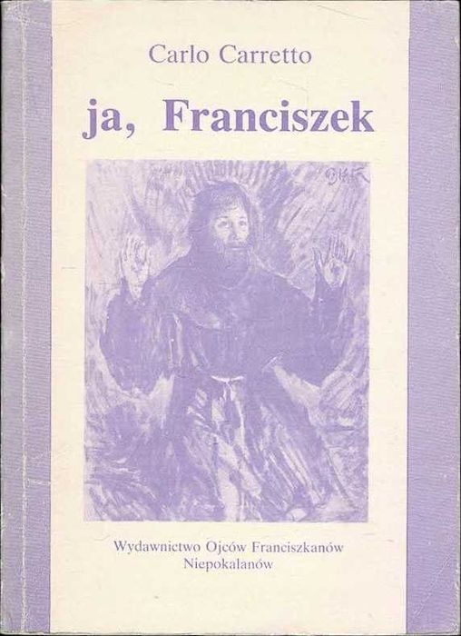 Carlo Carretto Ja, Franciszek