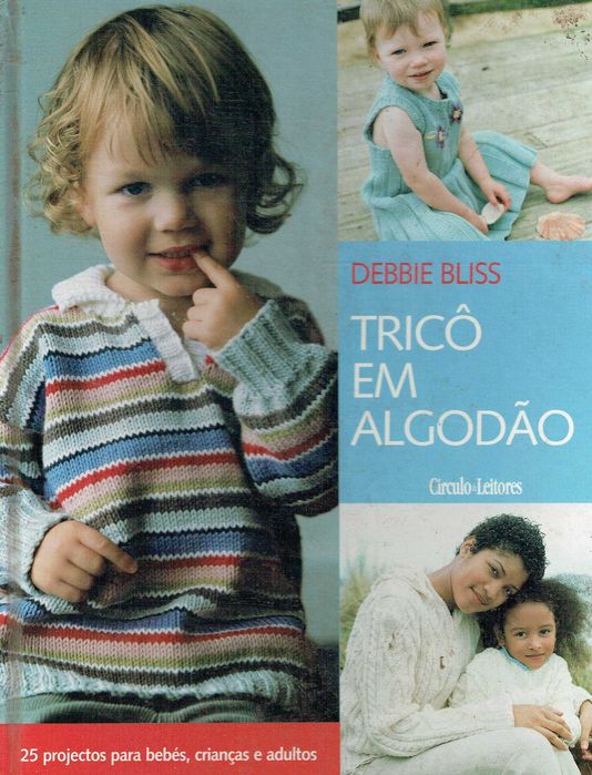 17378  Tricô em Algodão Debbie Bliss  Circulo de Leitores