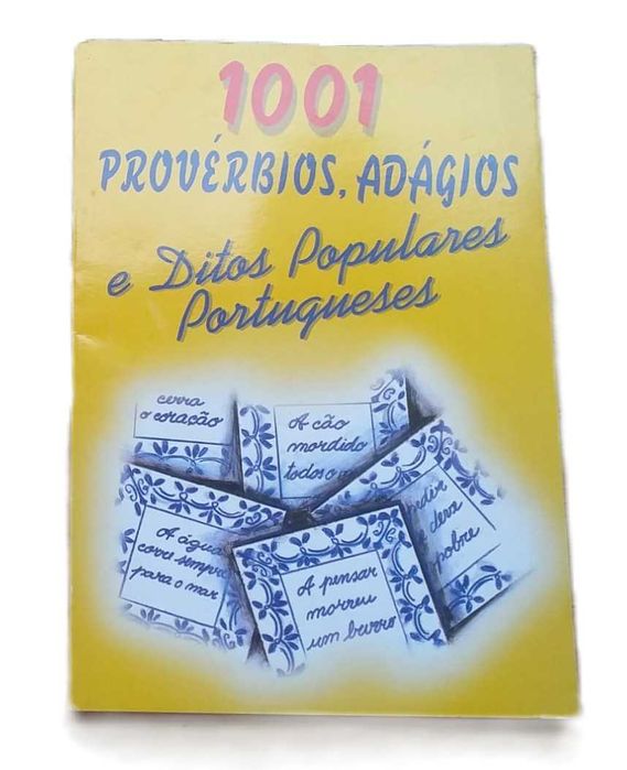 1001 Provérbios, Adágios e Ditos Populares Portugueses