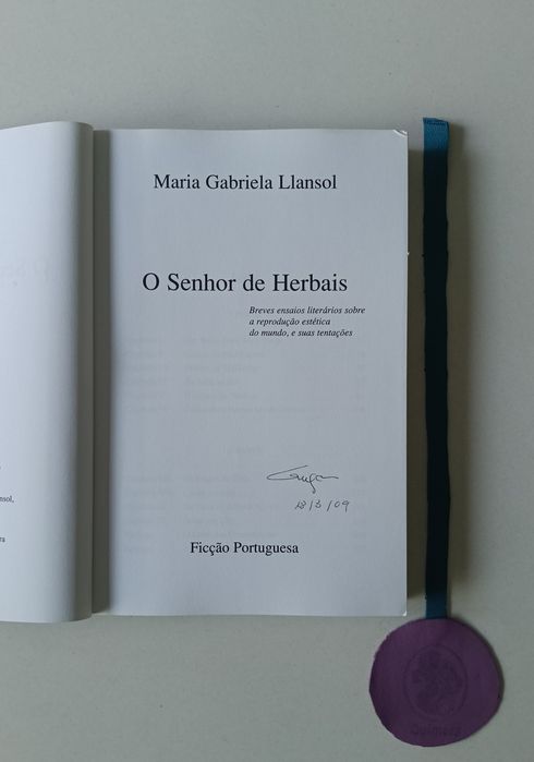O senhor de Herbais:Breves ensaios literários sobre a reprodução estética do mundo, e suas tentações