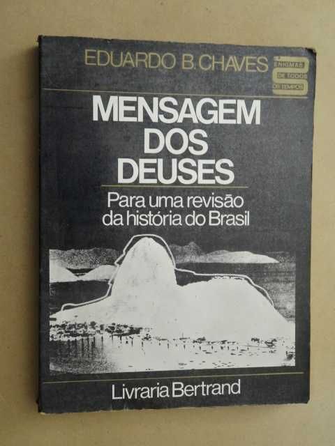 Mensagem dos Deuses de Eduardo B. Chaves