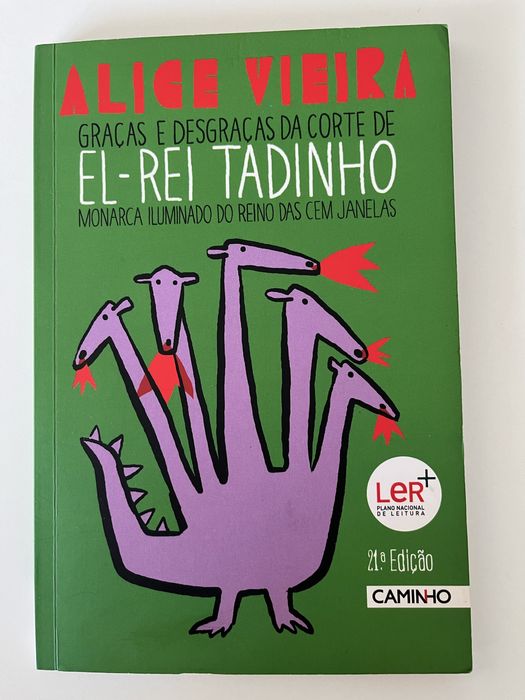 Graças e Desgraças da Corte de El-Rei Tadinho, da Caminho