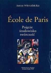 Ecole de Paris Pojęcie Środowisko Anna Wierzbicka