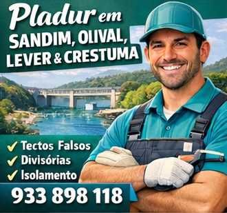 Pladur em Sandim, Olival, Lever e Crestuma