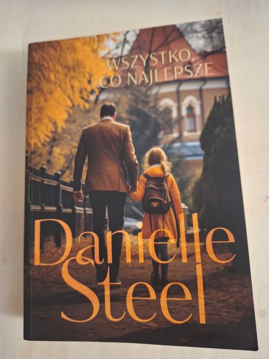 Wszystko co najlepsze Danielle Steel