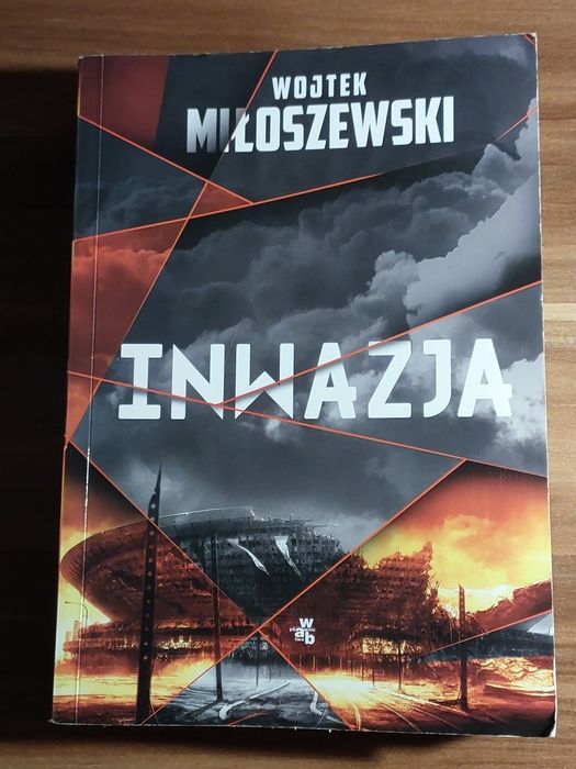 Inwazja - Wojtek Miłoszewski