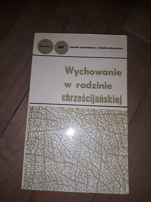 Wychowanie w rodzinie chrześcijańskiej - Adamski