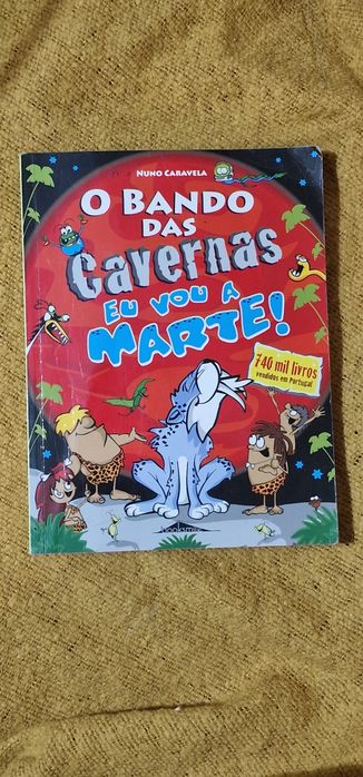 O bando das cavernas eu vou a Marte