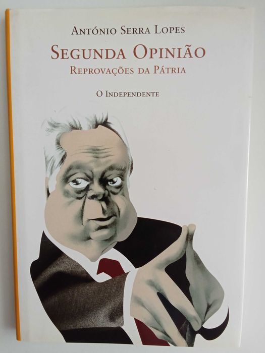 António Serra Lopes - Segunda opinião [autografado]