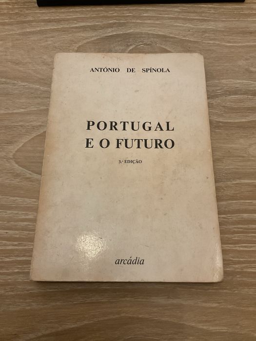 Portugal and the Future - António de Spínola