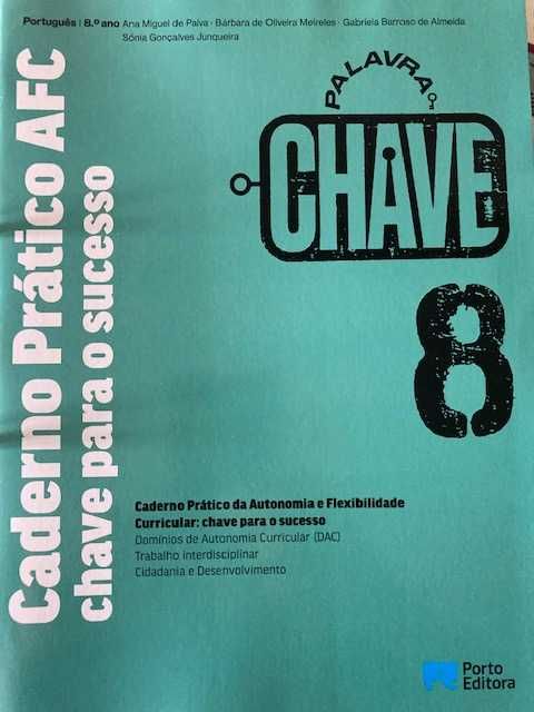 Palavra Chave 8, Língua Portuguesa 8 ºano - Dossiê do professor