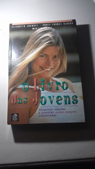 O livro das jovens  - respostas simples a questões  quase sempre compl