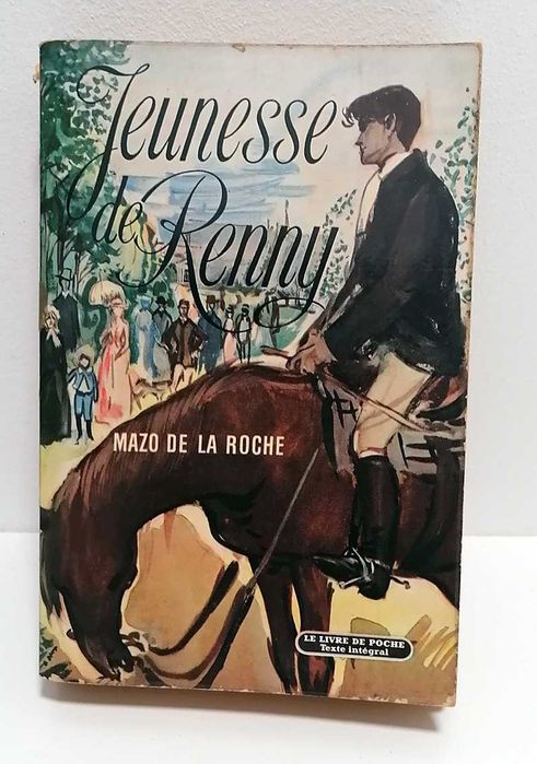 Jeunesse de Renny, de Mazo de la Roche (edição francesa)