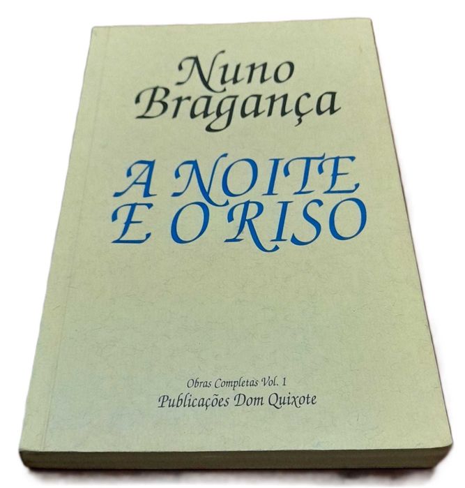 A Noite e o Riso, de Nuno Bragança