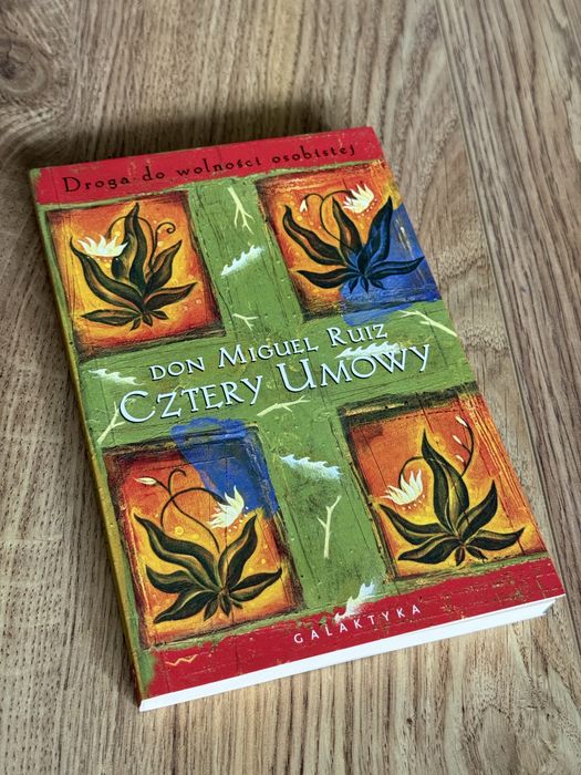 Cztery umowy - Don Miguel Ruiz