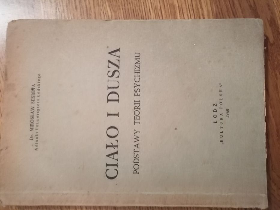 Sekreta Ciało i dusza podstawy teorii psychhizmu