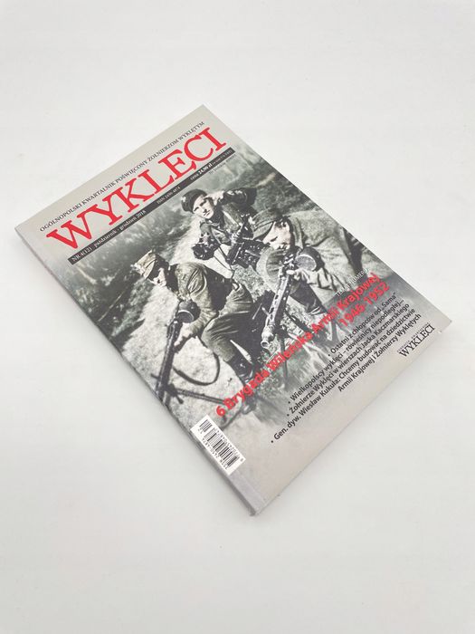 Wyklęci Nr4(12) 2018 6 Brygada Wileńska Armii Krajowej 1946-1952