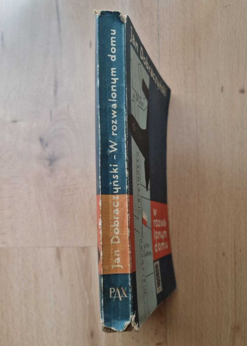 W rozwalonym domu - Jan Dobraczyński + GRATIS AUTORA!!!