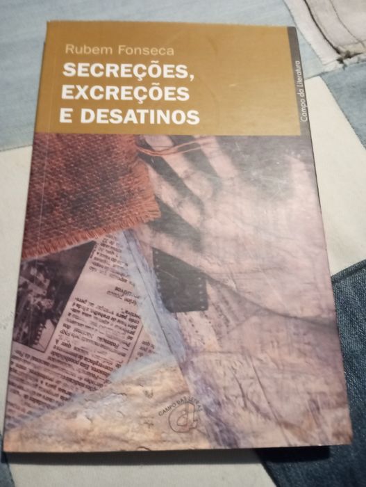 Rubem Fonseca - Secreções, Excreções e desatinos