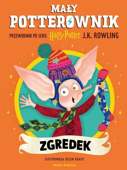 Mały potterownik. Przewodnik po serii Harry. Media Rodzina J. K.