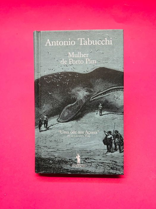 Mulher De Porto Pim - Antonio Tabucchi