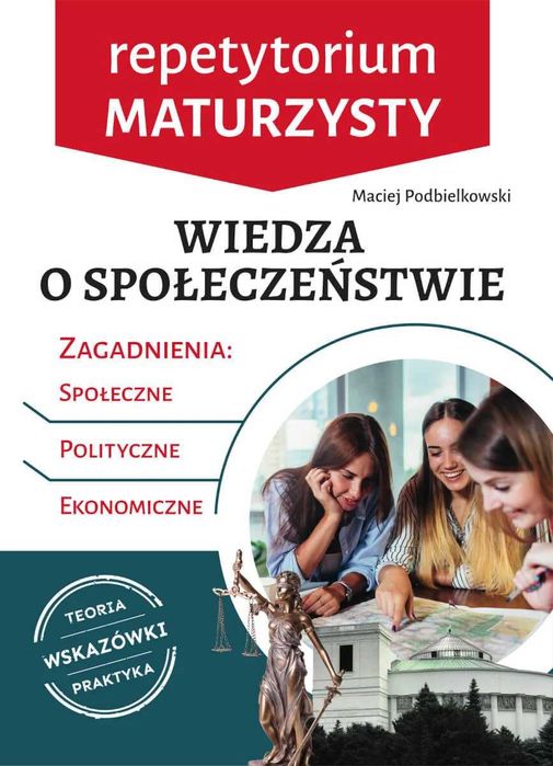 Wiedza o społeczeństwie Repetytorium maturzysty