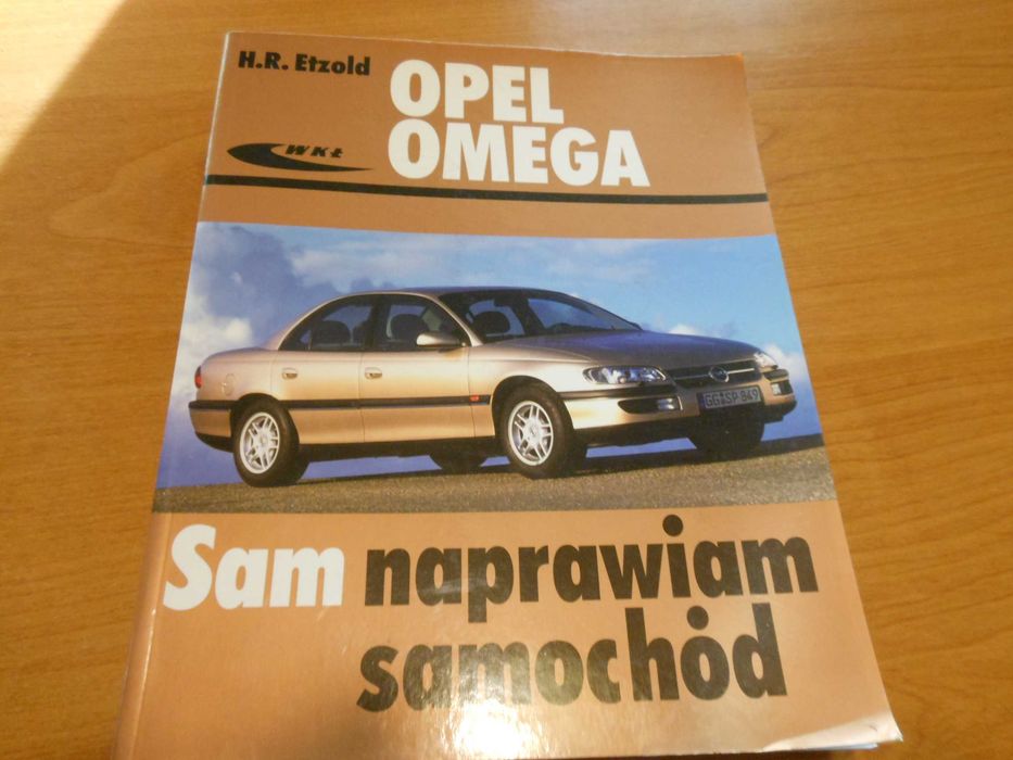 Poradnik serwisowy „Sam naprawiam samochód”  Opel Omega