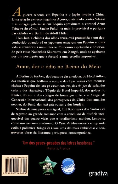O Reino do Meio - José Rodrigues dos Santos - Gradiva