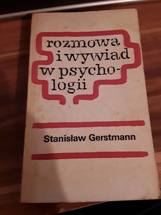 Rozmowa i wywiad psychologii Stanisław gertsmann