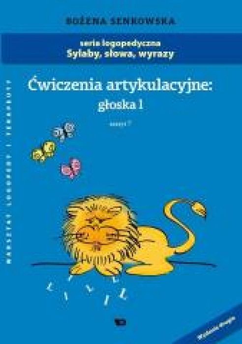 Ćwiczenia artykulacyjne zeszyt 7 głoska L A4 Bożena Senkowska Rok