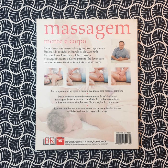 Massagem, Mente e Corpo - Larry Costa