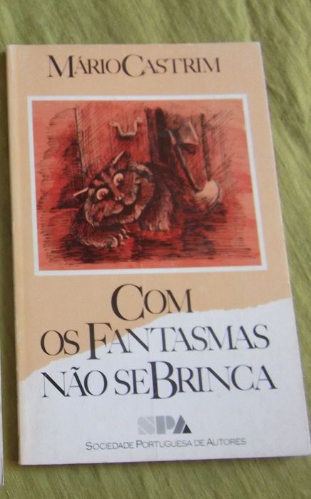 Com os fantasmas não se brinca - Mário Castrim