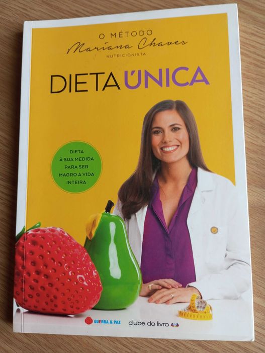 Dieta Única Dieta à sua medida para ser magro a vida inteira
