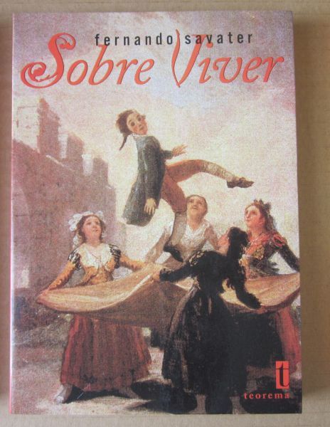 Fernando Savater - SOBRE VIVER