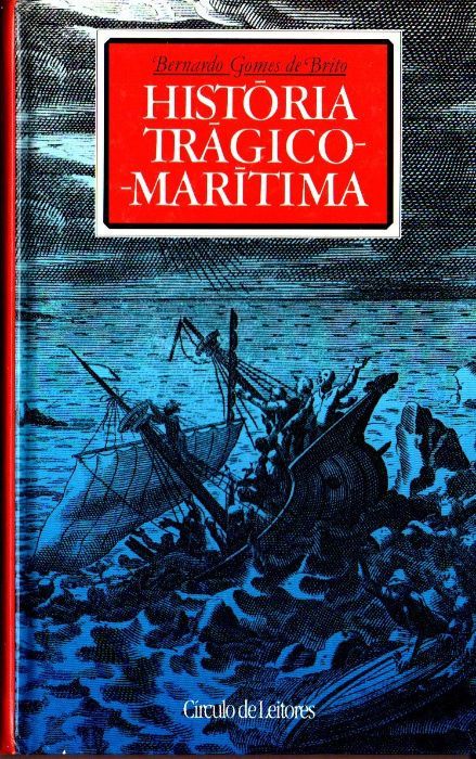 Livro - História Trágico-Marítima. Três Naufrágios