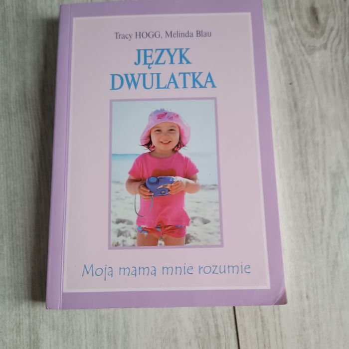 Język dwulatka Tracy Hogg, Melinda Blau