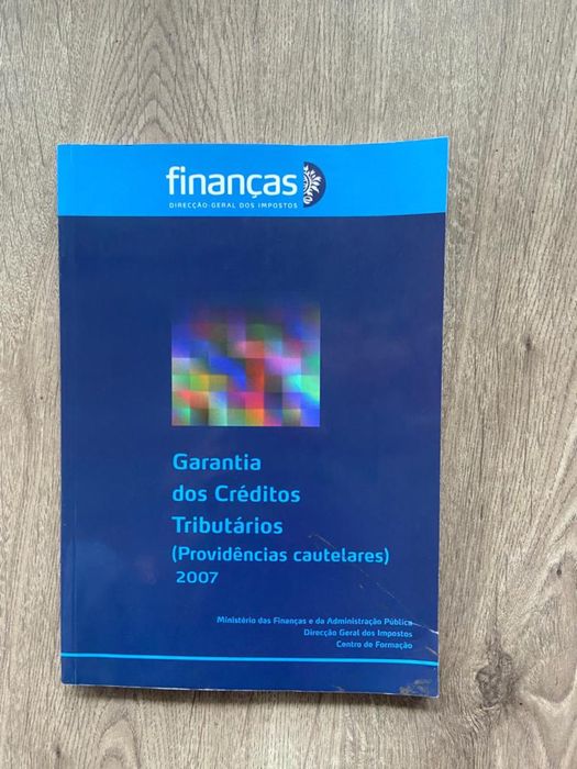 Garantia dos Créditos Tributários