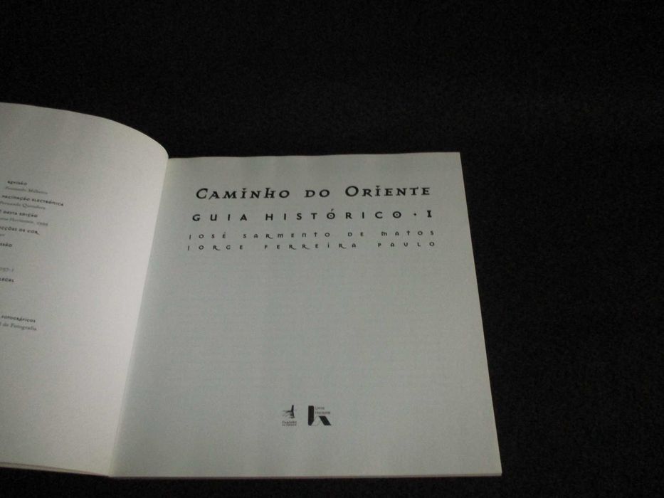 Livros Caminho do Oriente Guia Histórico José Sarmento de Matos 2 Vols