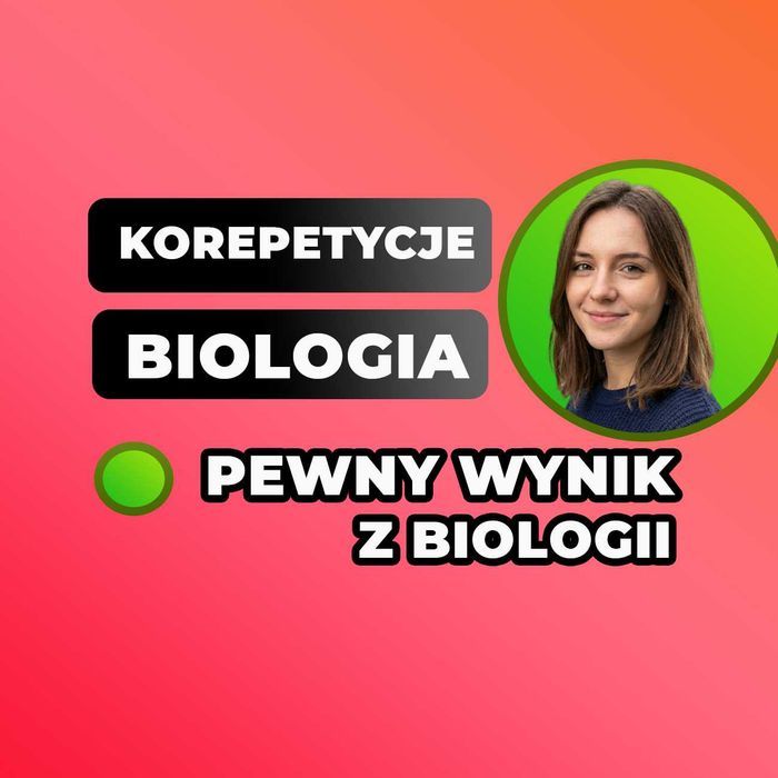 Korepetycje BIOLOGIA | Matura Rozszerzona | Online | Korki z Biologii | Biolchem | Zadania | Lekcje Prywatne