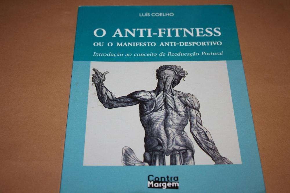 O Anti-Fitness ou o Manifesto Anti-Desportivo