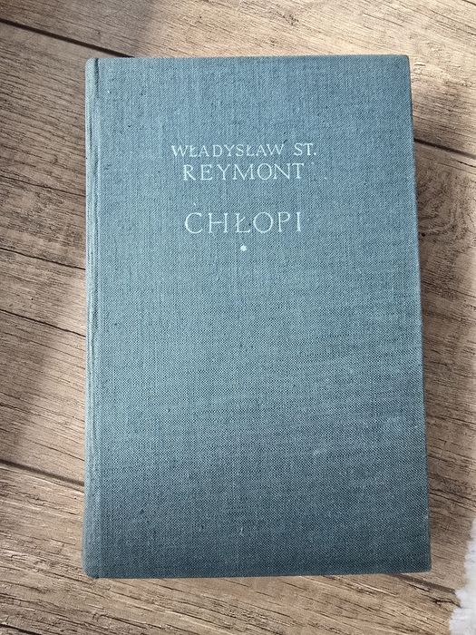 Władysław Reymont "Chlopi"