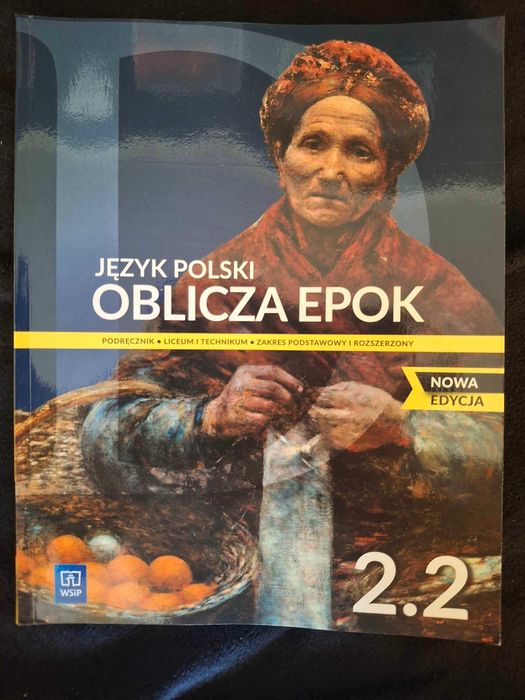 Oblicza epok 2.2. Język polski. Klasa 2. Część 2