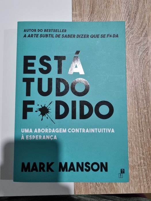 "Everything Is F*cked", Mark Manson