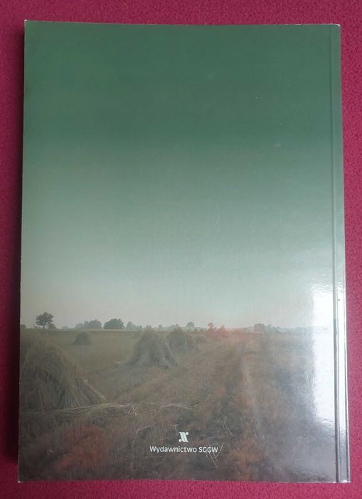 Rolnicze podstawy kształtowania środowiska Kazimierz Piekut