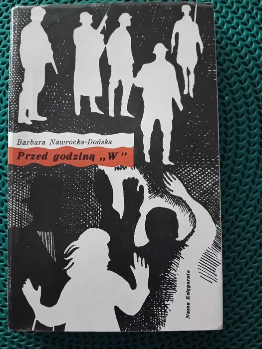 Przed godziną "W"-Barbara Nawrocka-Dońska